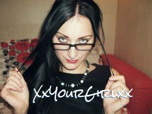 XxYourGirlxx