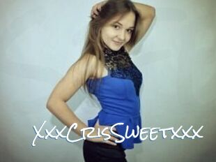 XxxCris_Sweetxxx