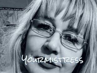 Yourmistress