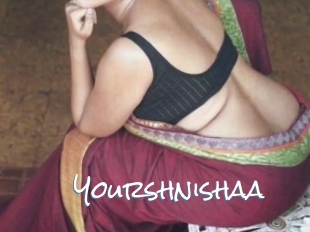 Yourshnishaa