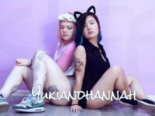 Yukiandhannah